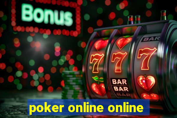 poker online online