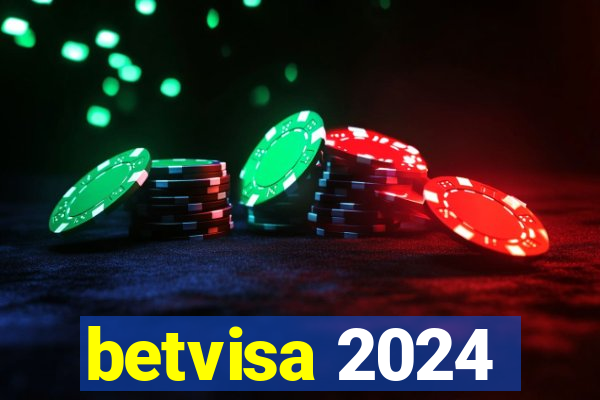 betvisa 2024