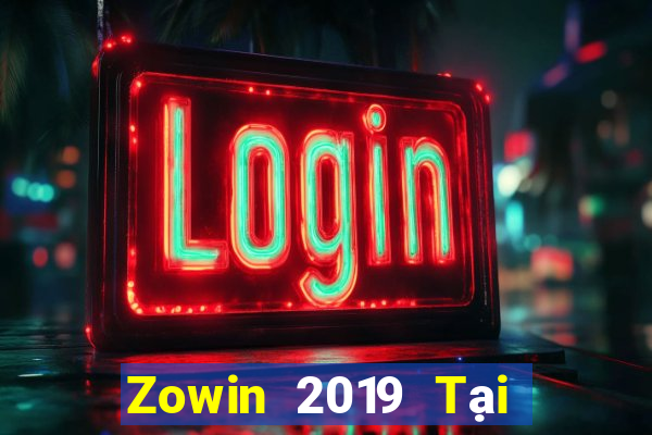 Zowin 2019 Tại Game Bài B52 Đổi Thưởng