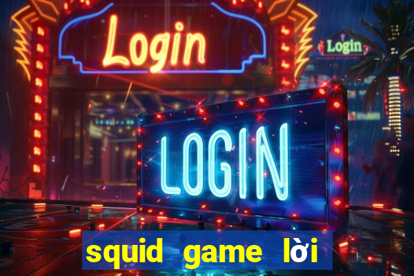 squid game lời bài hát