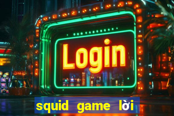 squid game lời bài hát