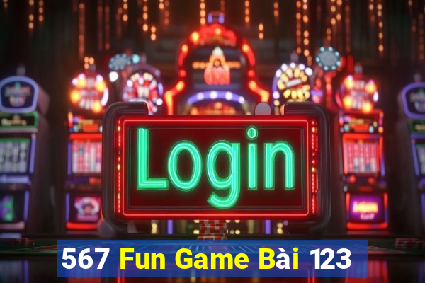 567 Fun Game Bài 123