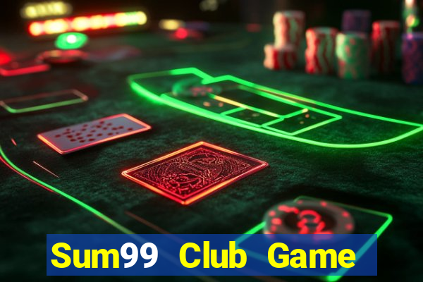 Sum99 Club Game Bài Phỏm Đổi Thưởng