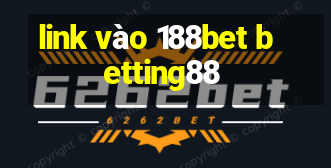 link vào 188bet betting88