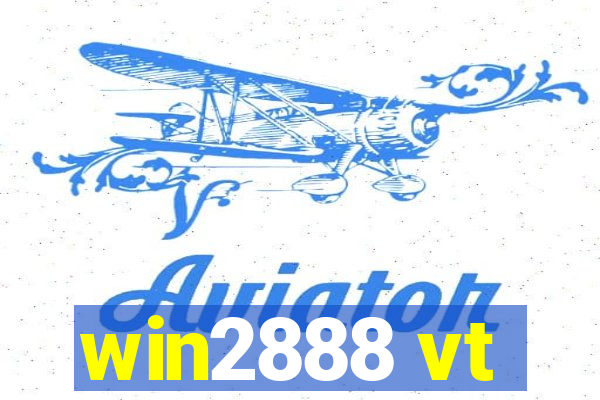 win2888 vt