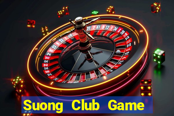 Suong Club Game Bài Trên Máy Tính