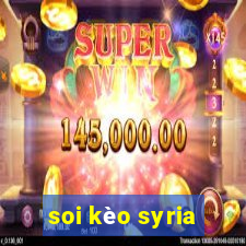 soi kèo syria