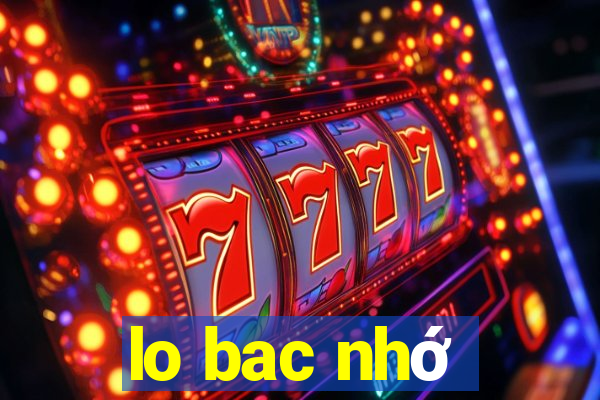 lo bac nhớ