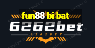 fun88 bi bat