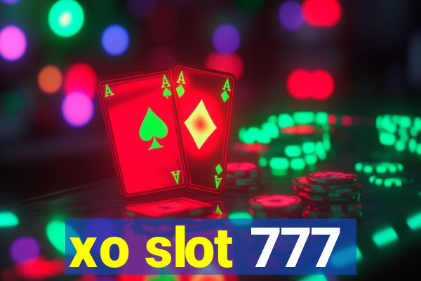 xo slot 777