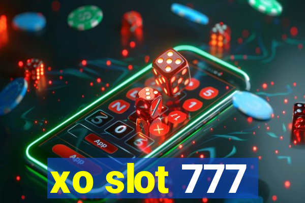 xo slot 777