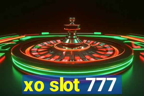 xo slot 777