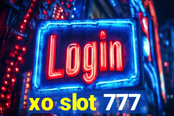 xo slot 777