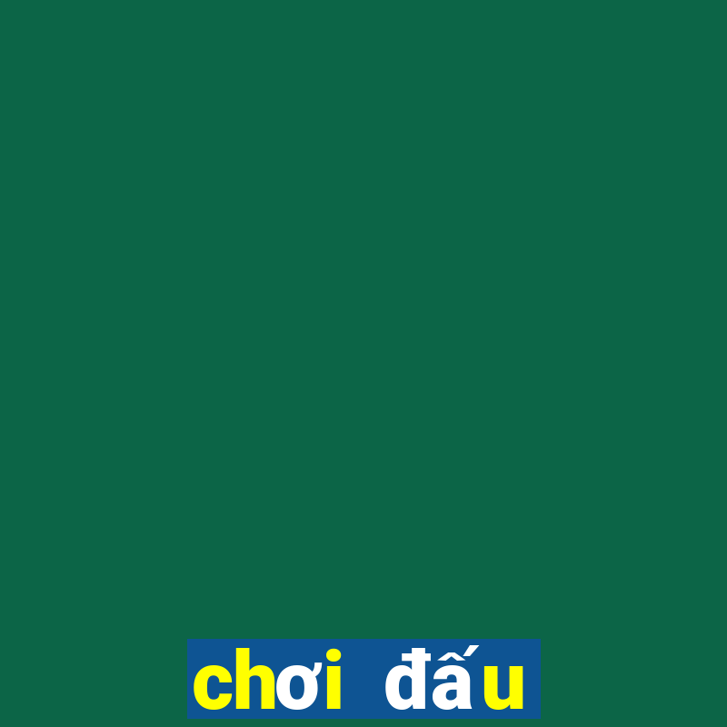 chơi đấu trường chân lý