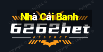 Nhà Cái Banh