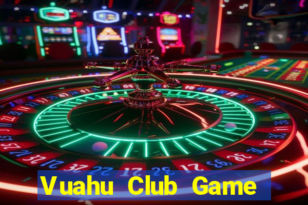 Vuahu Club Game Bài Rio