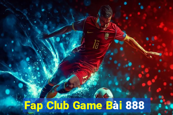 Fap Club Game Bài 888