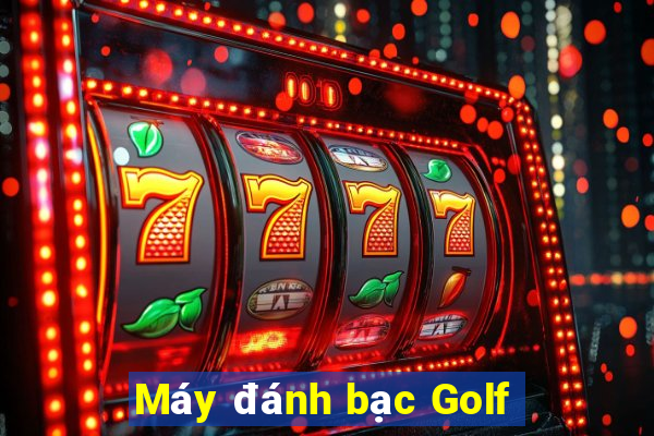 Máy đánh bạc Golf