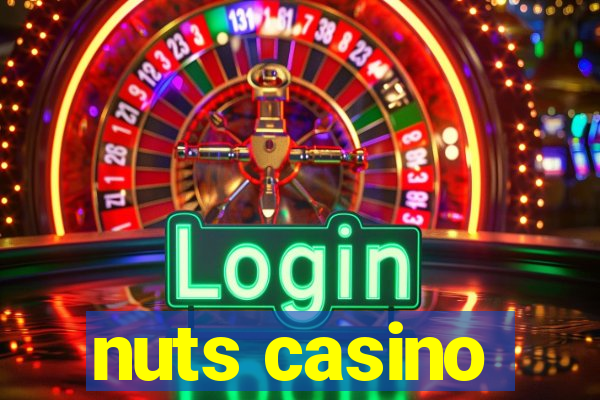 nuts casino