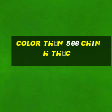 Color Thần 500 chính thức