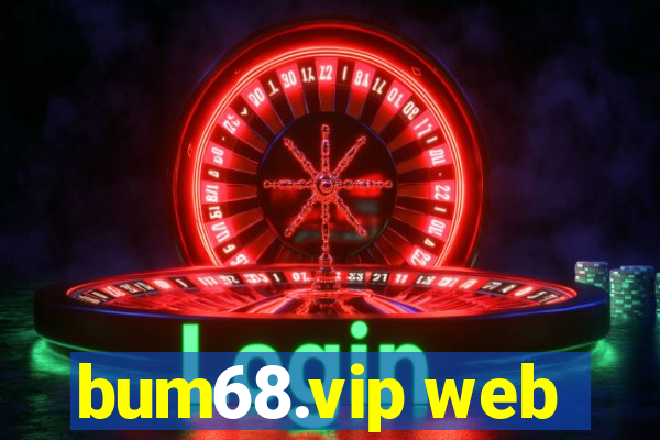 bum68.vip web