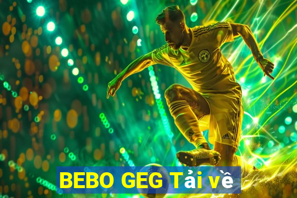 BEBO GEG Tải về