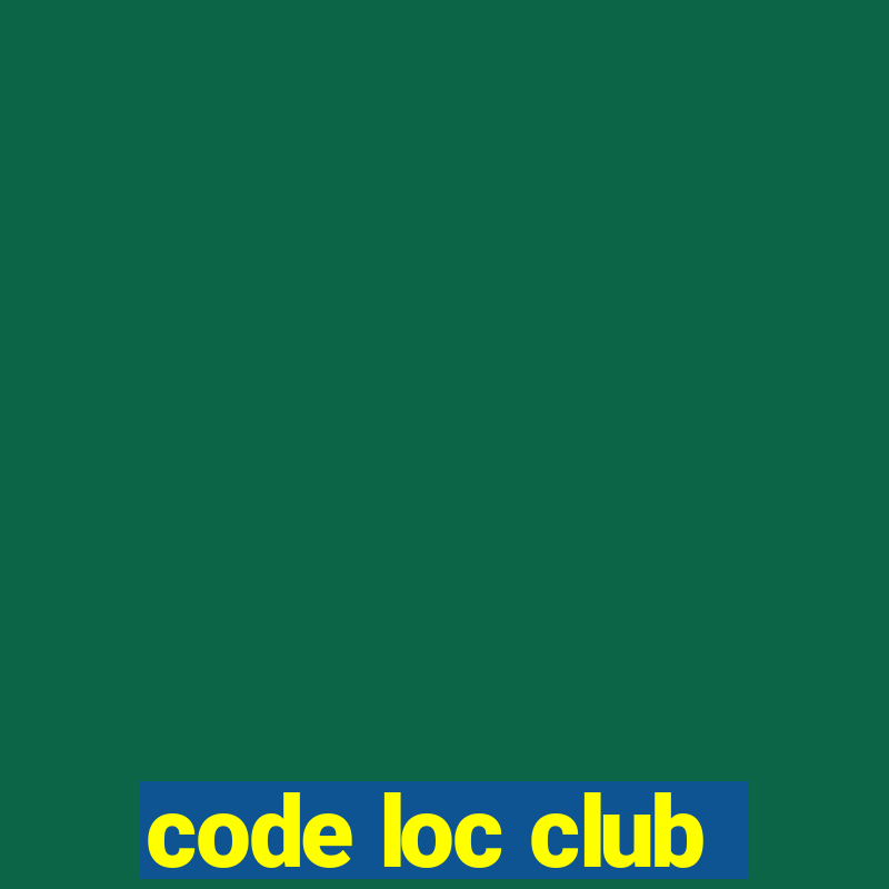 code loc club