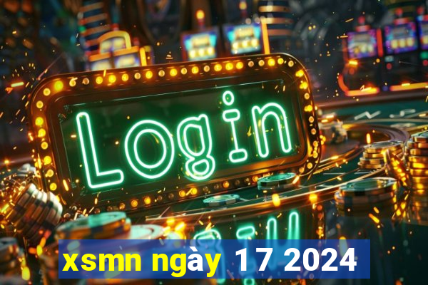 xsmn ngày 1 7 2024