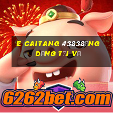 e CaiTang 43838Ứng dụng tải về