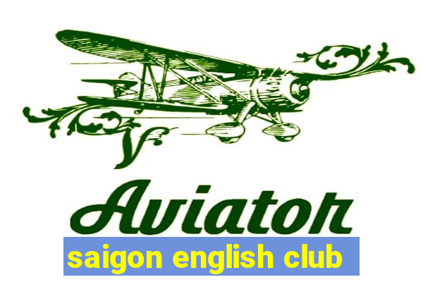 saigon english club