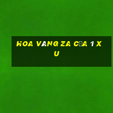 Hoa vàng Za của 1 xu