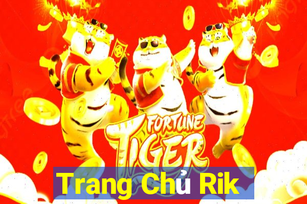 Trang Chủ Rik