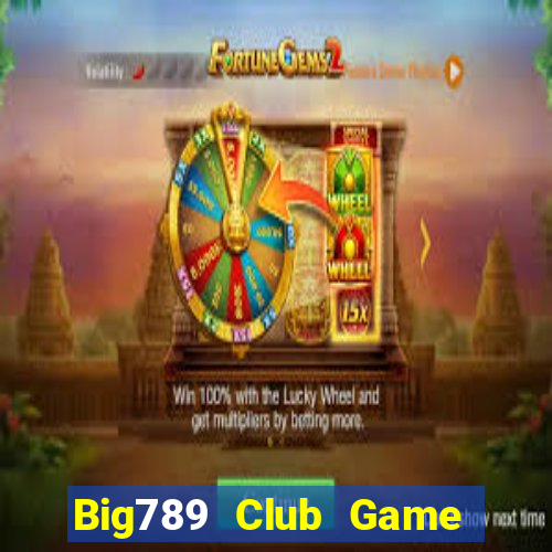 Big789 Club Game Bài 777