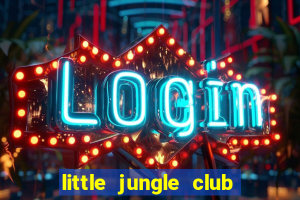 little jungle club pokemon go