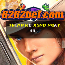 Thống kê XSND ngày 30