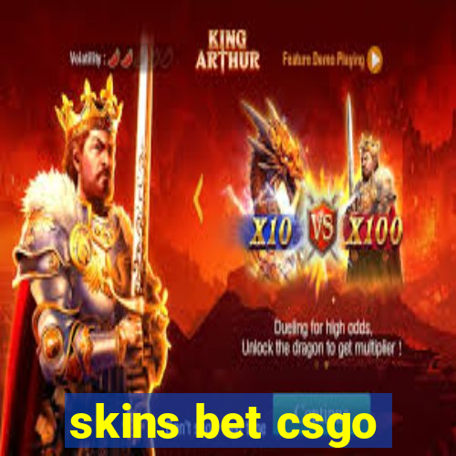 skins bet csgo