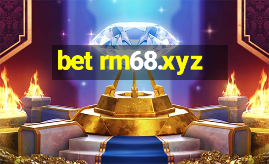 bet rm68.xyz