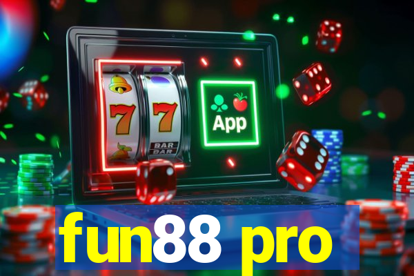 fun88 pro