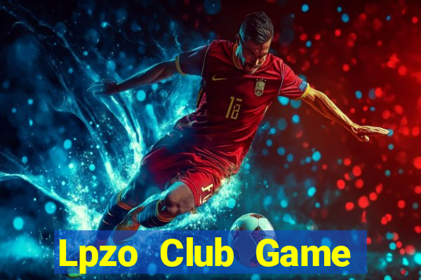 Lpzo Club Game Bài Ma Cao