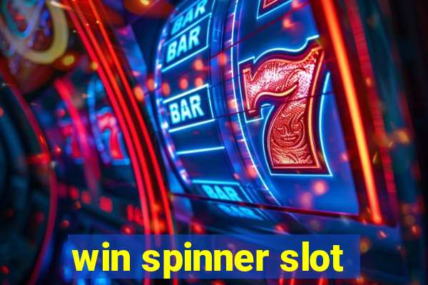 win spinner slot