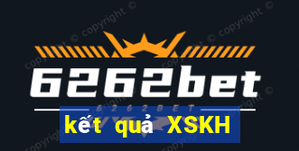 kết quả XSKH ngày 31