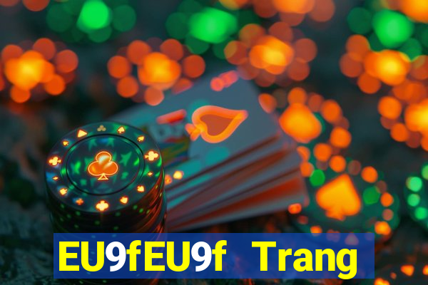 EU9fEU9f Trang chủ của