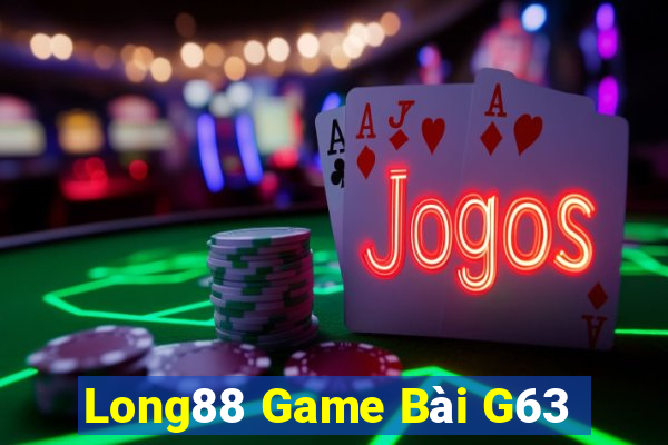 Long88 Game Bài G63