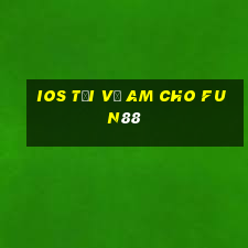 ios Tải về am cho Fun88