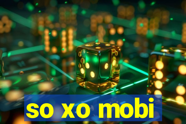 so xo mobi