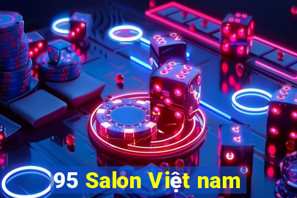 95 Salon Việt nam