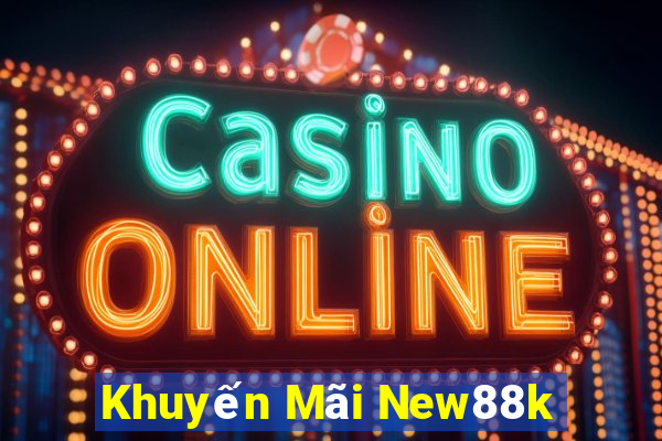 Khuyến Mãi New88k