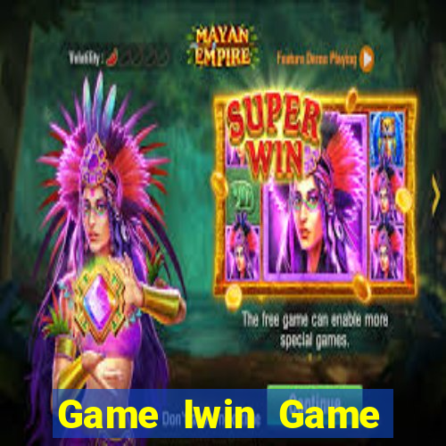 Game Iwin Game Bài 777