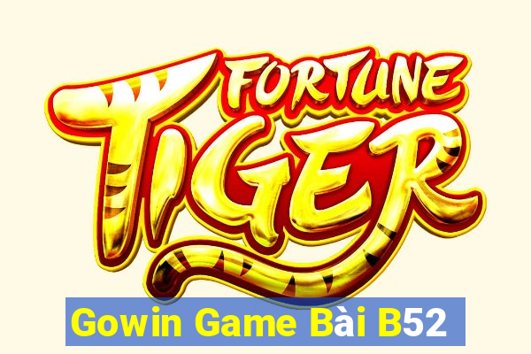 Gowin Game Bài B52