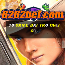 78 game bài trò chơi cũ